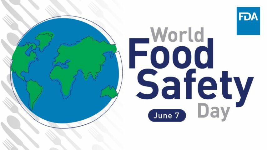 Παγκόσμια Μέρα Ασφάλειας Τροφίμων με θέμα «Τα πρότυπα τροφίμων σώζουν ζωές»